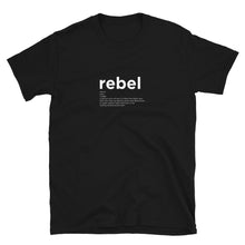 Load image into Gallery viewer, rebel tee