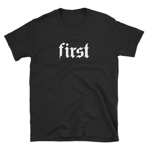 FIRST T-Shirt