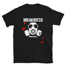 Load image into Gallery viewer, BREAKOUT20 T-Shirt
